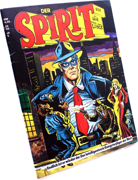 Der Spirit Comic Magazin - Der intelligenteste Gangsterjäger der Welt